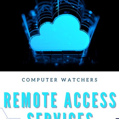 Remote Access Services Computer Watchers